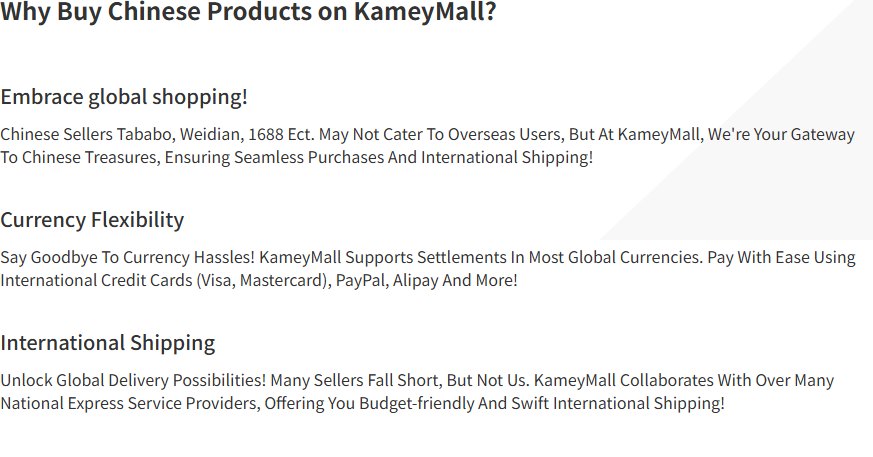 A block of the current kameymall.com shopping agent page, headed Why Buy Chinese Products on KameyMall, with three short sections. Embrace global shopping says sellers on Weidian, 1688 and a misspelt Taobao may not cater to overseas users and that KameyMall is the gateway to them. Currency Flexibility says settlement is supported in most global currencies and names Visa, Mastercard, PayPal and Alipay. International Shipping says KameyMall works with many national express providers